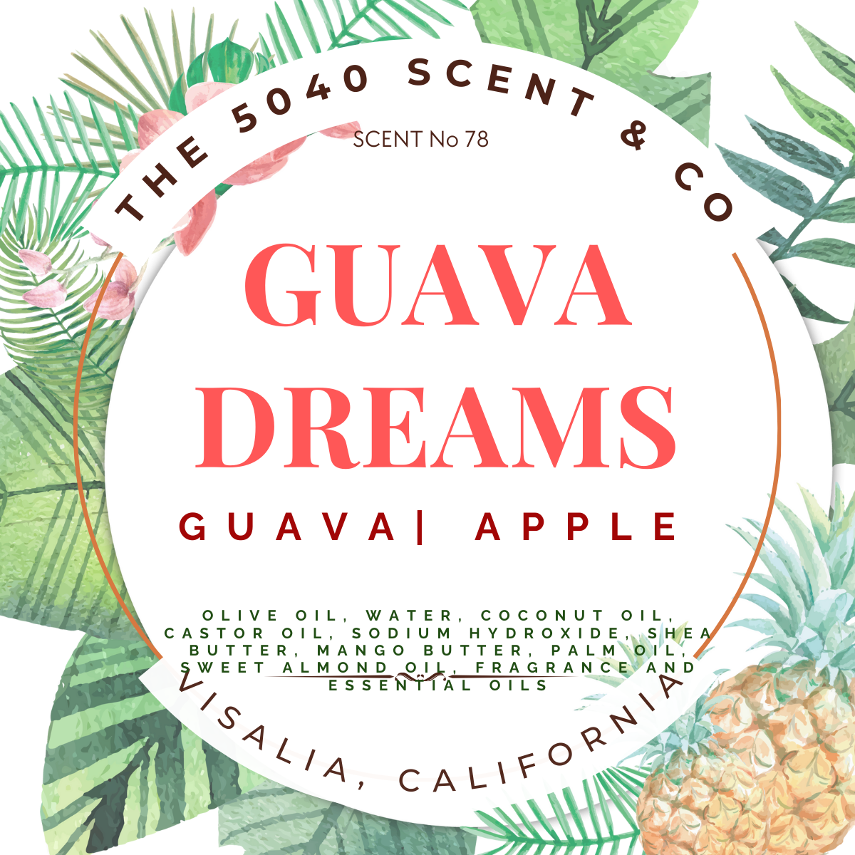 Guava Dreams - Soap